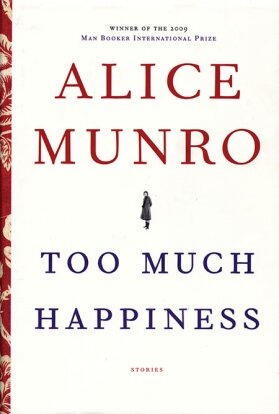 Элис Манро «Слишком много счастья»